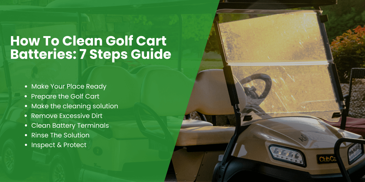 How to clean golf cart batteries 7 steps guide