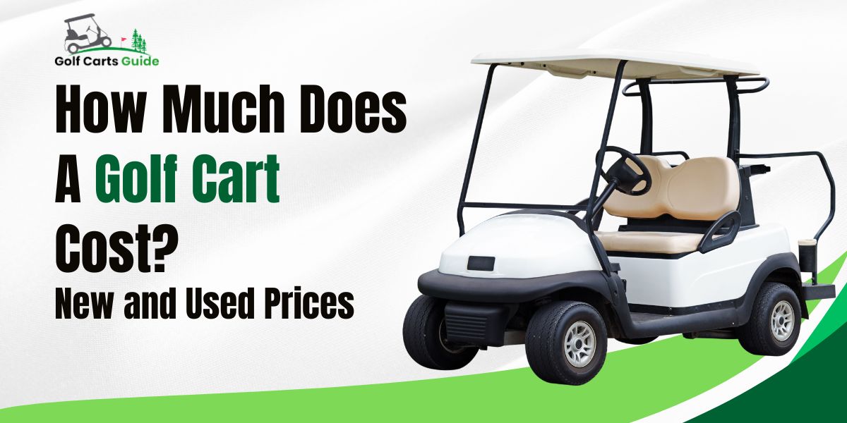 How Much Does A Golf Cart Cost