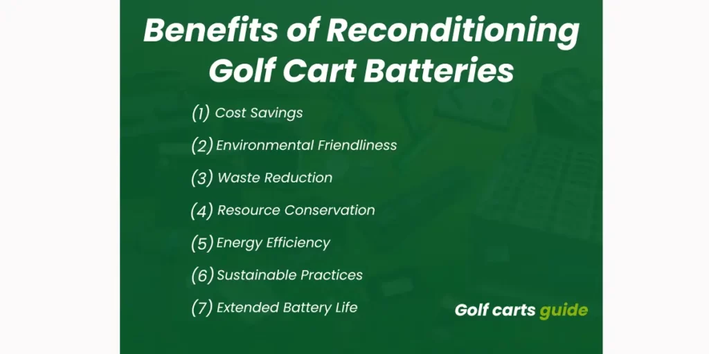Benefits of Reconditioning Golf Cart Batteries