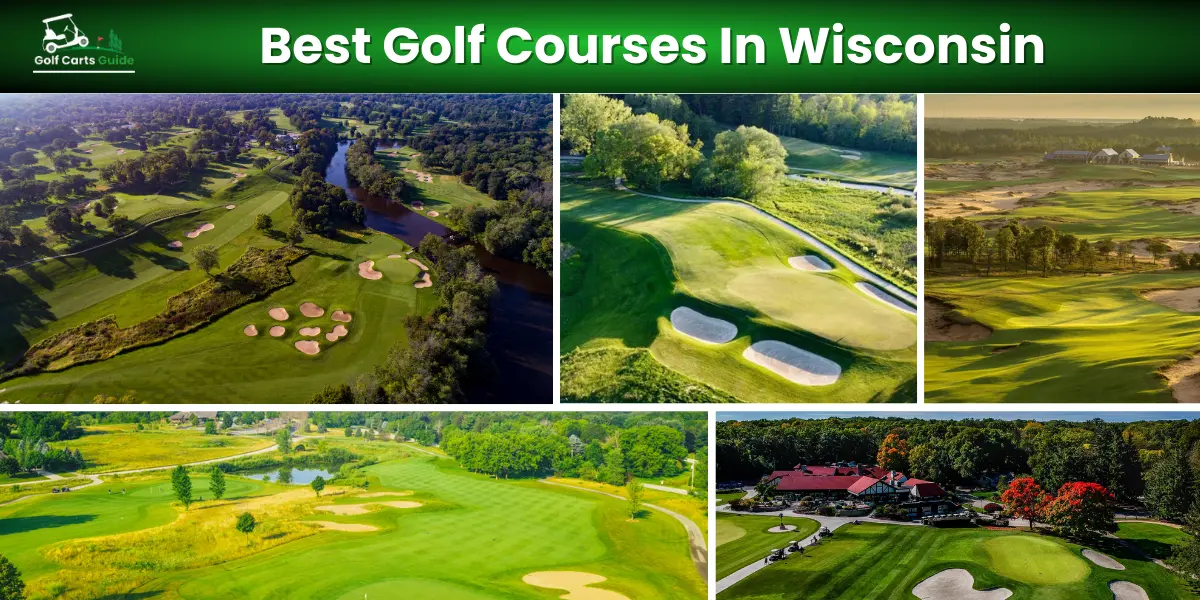 Best Golf Courses In Wisconsin
