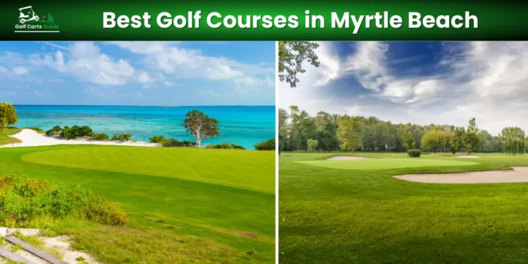 Best Golf Courses in Myrtle Beach