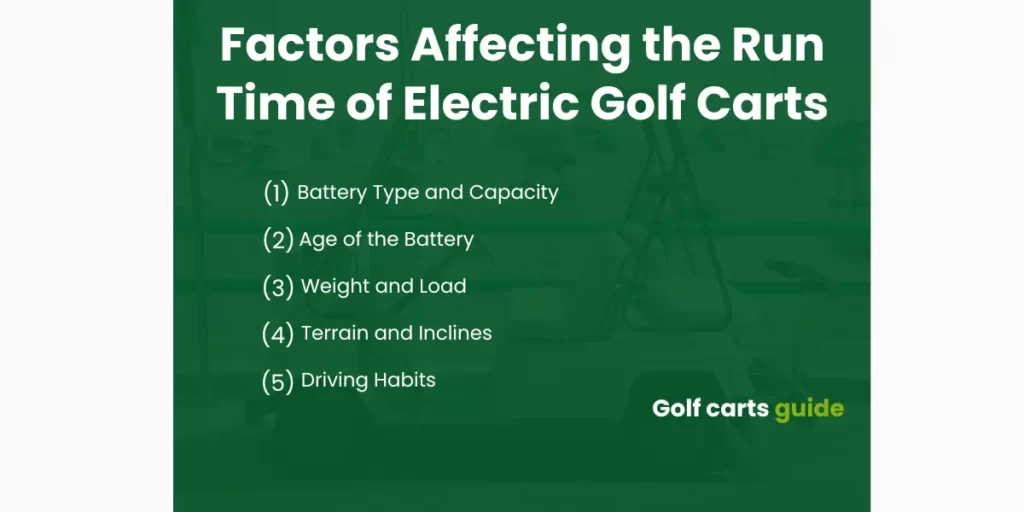 Factors Affecting the Run Time of Electric Golf Carts