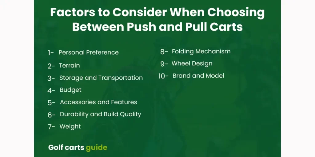 Factors to Consider When Choosing Between Push and Pull Carts
